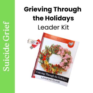 Grieving Through the Holidays Leader Kit